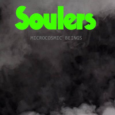 Soulers - Microcosmic Beings