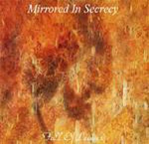 Mirrored in Secrecy - Fall of Leaves