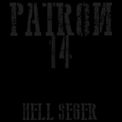 Patron 14 - Hell Seger