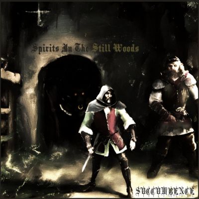 Succumbence - Spirits in the Still Woods