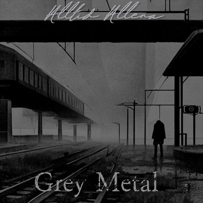 Alltid Allena - Grey Metal