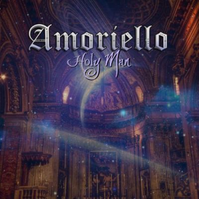 Amoriello - Holy Man, The Devil's Hand