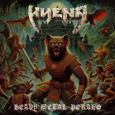 HYENA - Heavy Metal Perang