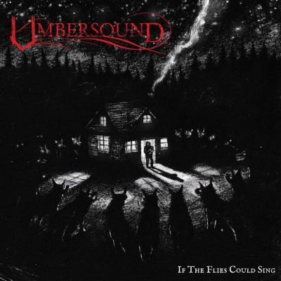 Umbersound - If the Flies Could Sing