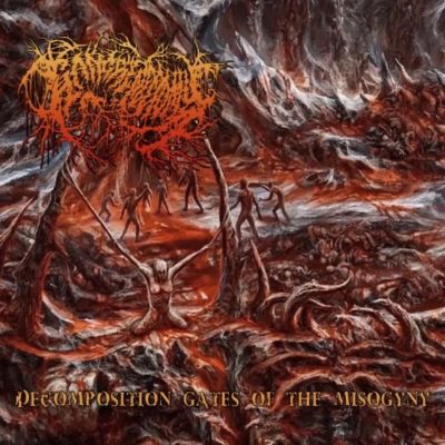 Gangrenectomy - Decomposition Gates of the Misogyny