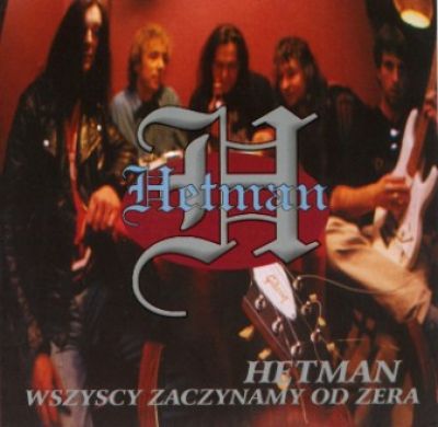 Hetman - Wszyscy zaczynamy od zera