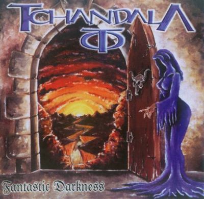 Tchandala - Fantastic Darkness