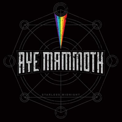 Aye Mammoth - Starless Midnight