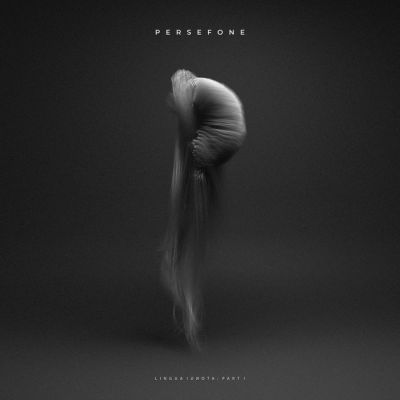 Persefone - Lingua Ignota: Part I