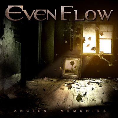 Even Flow - Ancient Memories