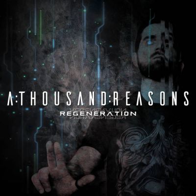 A Thousand Reasons - Regeneration