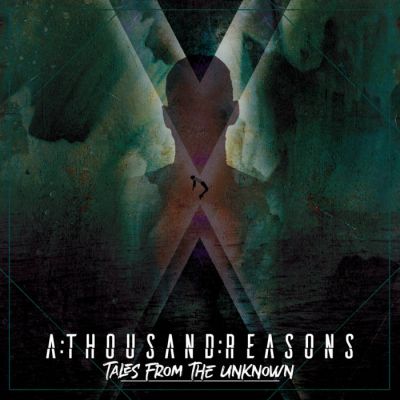 A Thousand Reasons - Tales from the Unknown