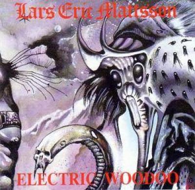 Lars Eric Mattsson - Electric Voodoo