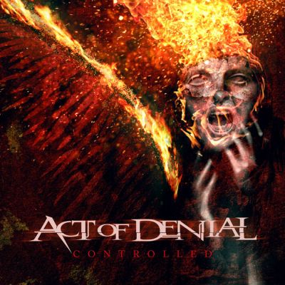 Act of Denial - Controlled