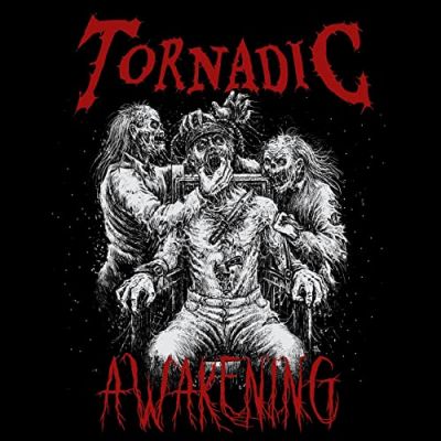 Tornadic - Awakening