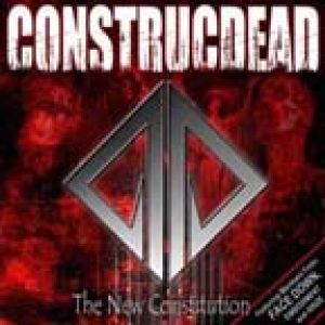 Construcdead - The New Constitution