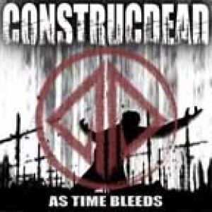 Construcdead - As Time Bleeds