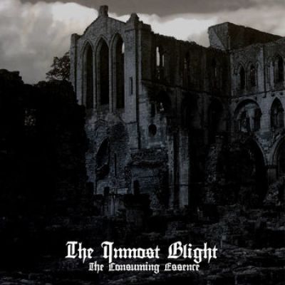 The Inmost Blight - The Consuming Essence