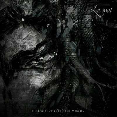 La Nuit - De l'autre côté du miroir