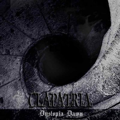 Clapatria - Dystopia Dawn