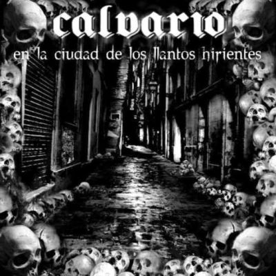 Calvario - En la ciudad de los llantos hirientes