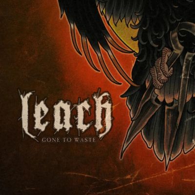 Leach - Gone to Waste