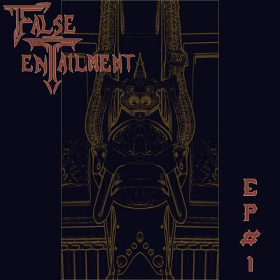 False Entailment - EP #1