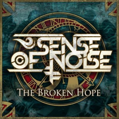 Sense of Noise - The Broken Hope