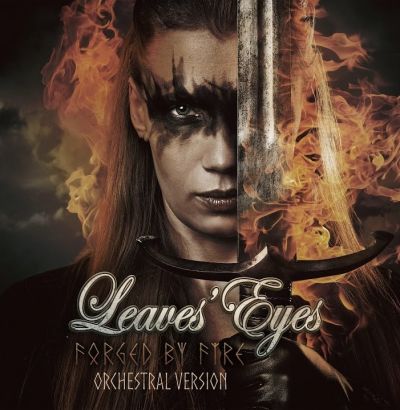 Leaves' Eyes - Forged by Fire