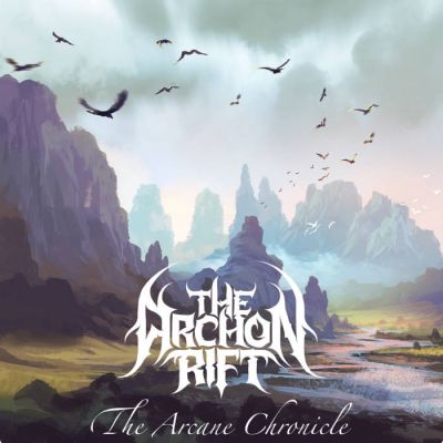 The Archon Rift - The Arcane Chronicle