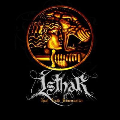 Isthar - Chaos Death Reincarnation