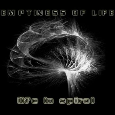 Emptiness of Life - Life in Spiral