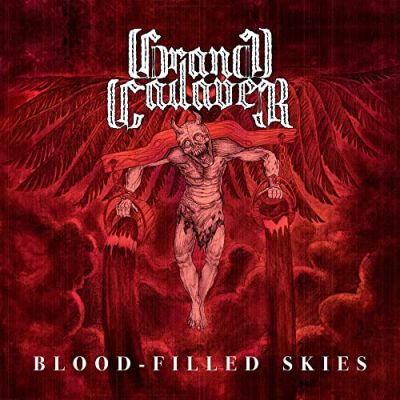 Grand Cadaver - Blood-Filled Skies