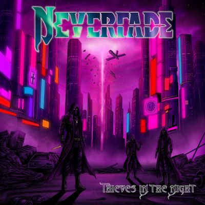 Neverfade - Thieves in the Night