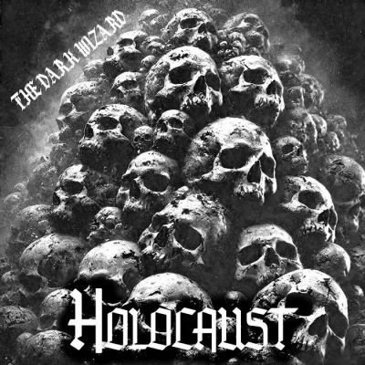 The Dark Wizard - Holocaust