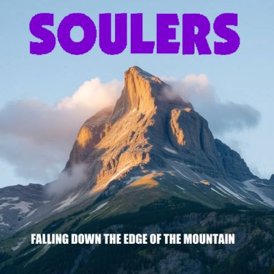 Soulers - Falling Down the Edge of the Mountain