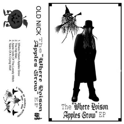 Old Nick - Where Poison Apples Grow