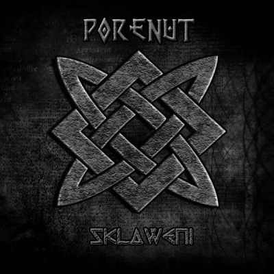 Porenut - Sklaweni