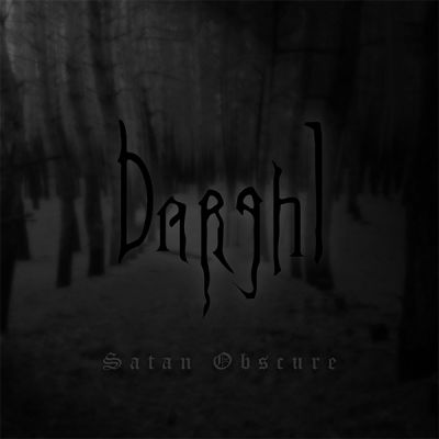 Darghl - Satan Obscure