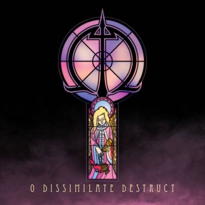 Orpheus Omega - O, Dissimilate Destruct