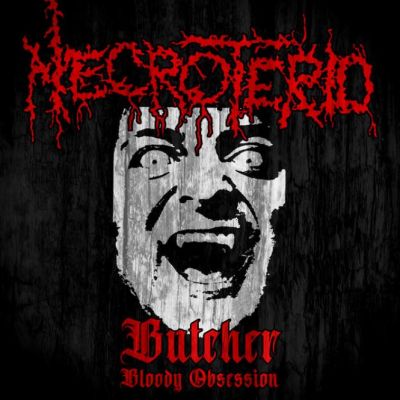 Necrotério - Butcher (Bloody Obsession)