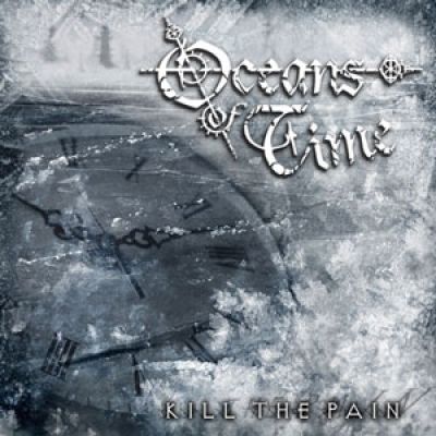 Oceans of Time - Kill the Pain