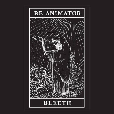 Bleeth - Re - Animator [EP] | Metal Kingdom