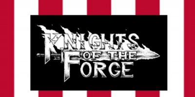 Knights of the Forge - Our Dying Republic