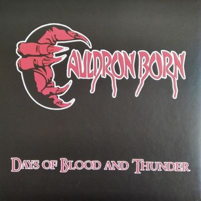 Cauldron Born - Days of Blood and Thunder