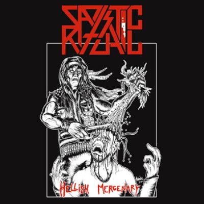 Sadistic Ritual - Hellish Mercenary