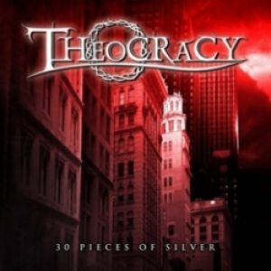 Theocracy - 30 Pieces of Silver