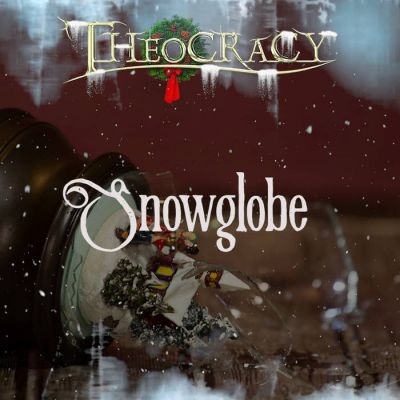 Theocracy - Snowglobe