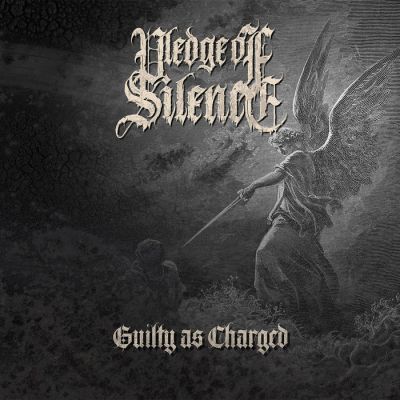 Pledge of Silence - Guilty as Charged