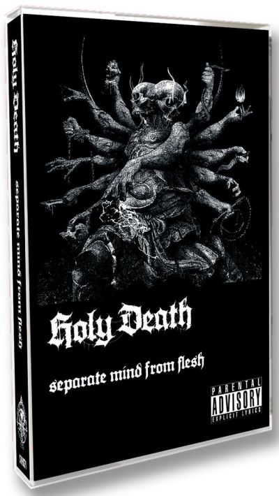 Holy Death - Separate Mind from Flesh